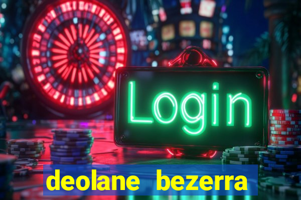 deolane bezerra plataforma de jogos